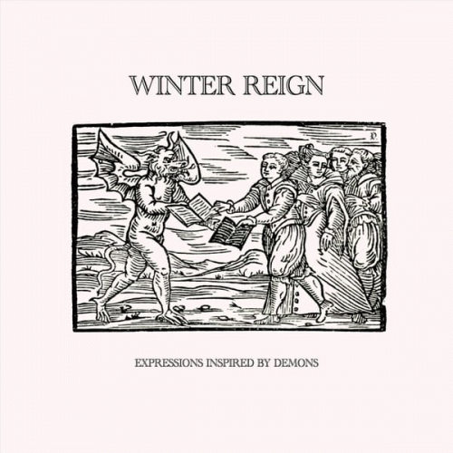 Winter Reign : Expressions Inspired by Demons